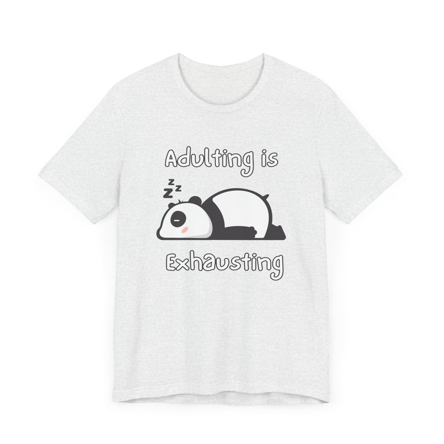 Adulting Panda T-Shirt
