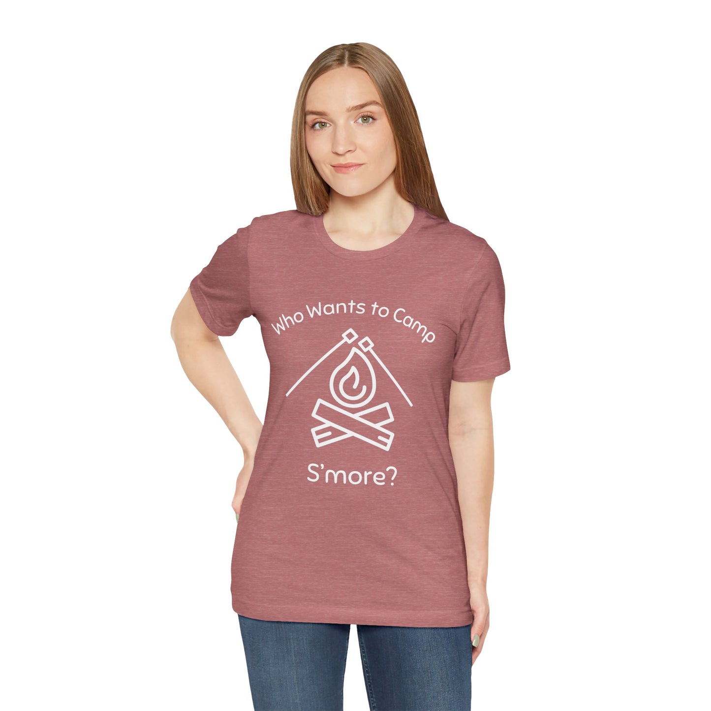 Who Wants to Camp S’more T-Shirt
