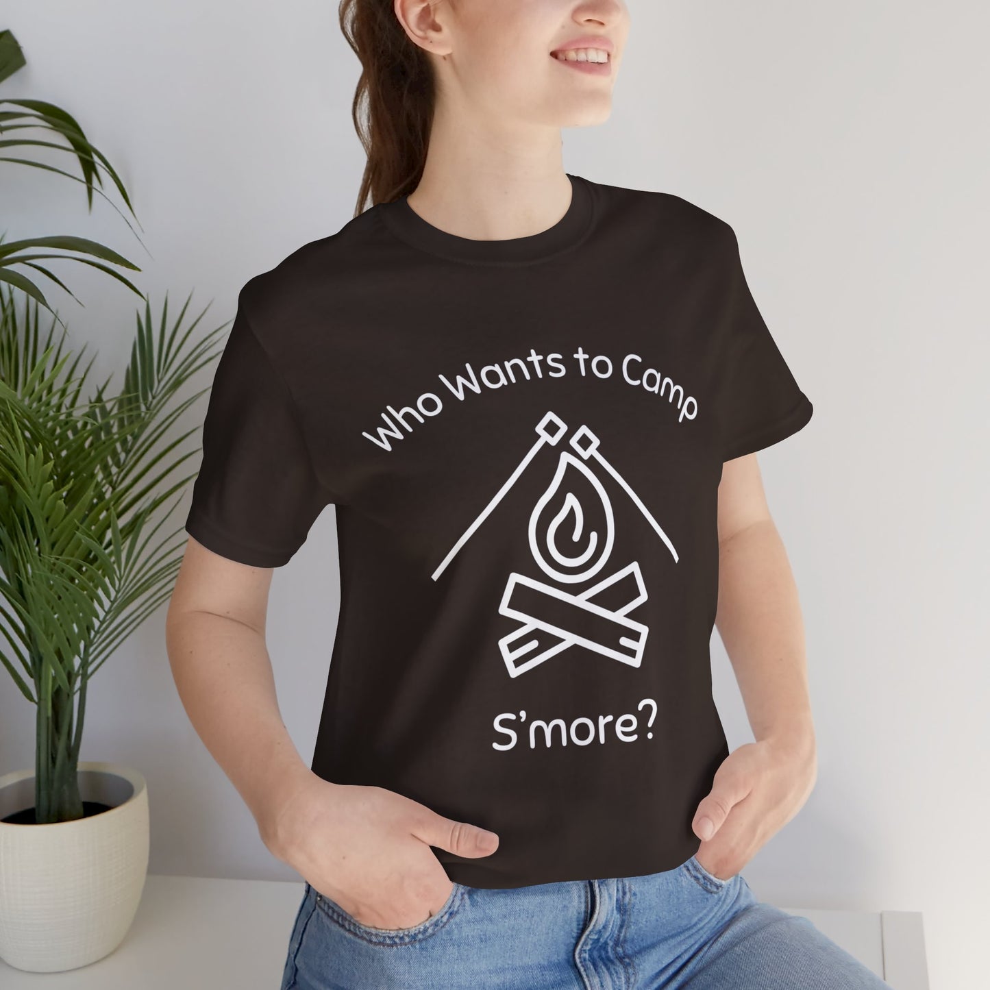 Who Wants to Camp S’more T-Shirt