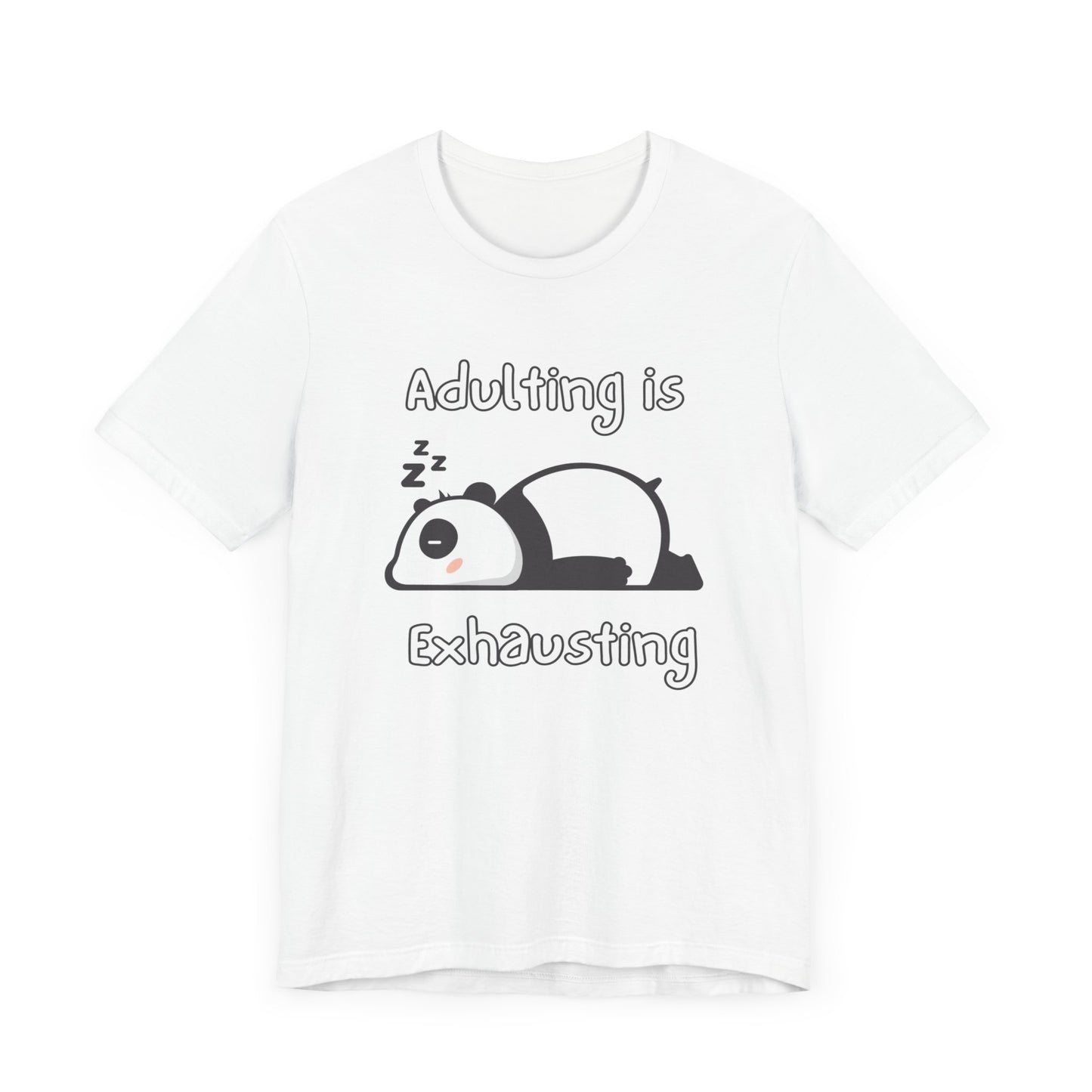 Adulting Panda T-Shirt