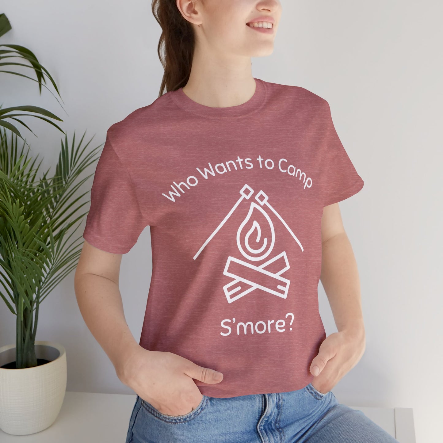 Who Wants to Camp S’more T-Shirt
