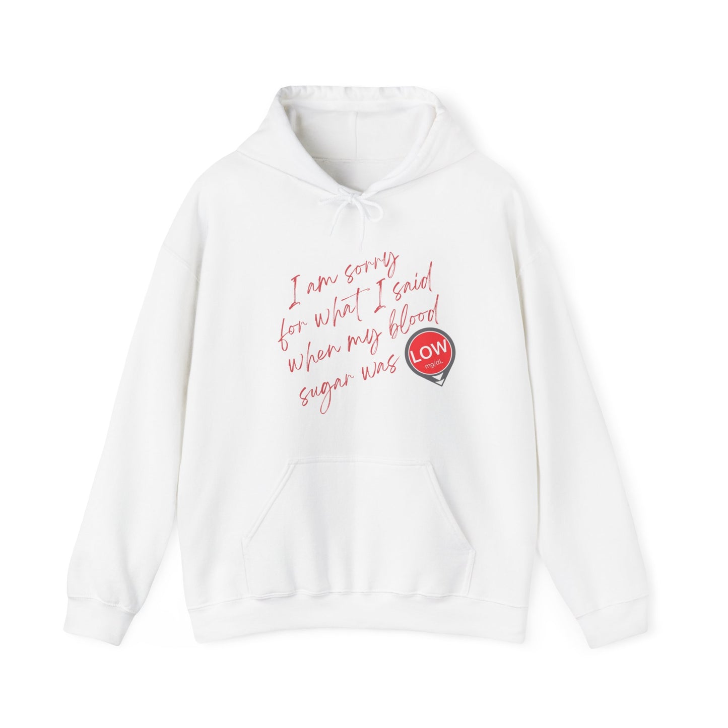 Sorry. I Was Low (Hooded Sweatshirt)