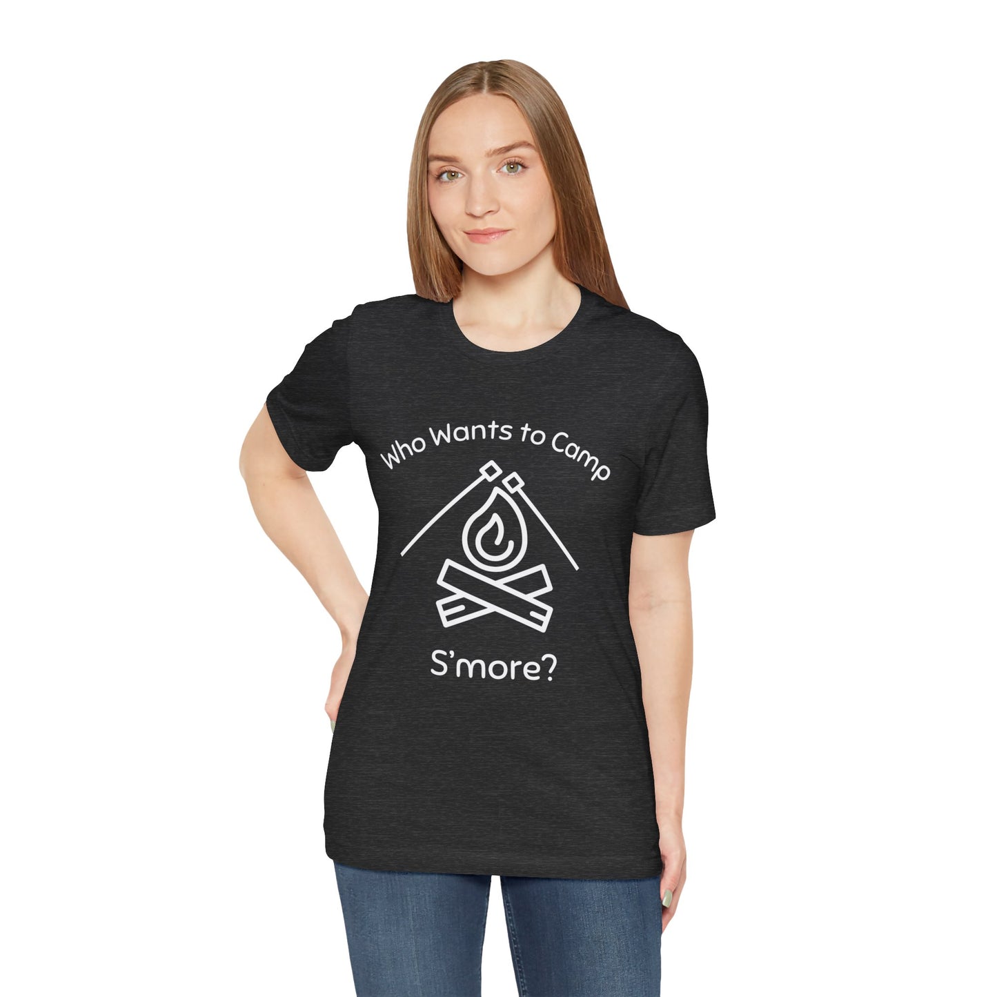 Who Wants to Camp S’more T-Shirt