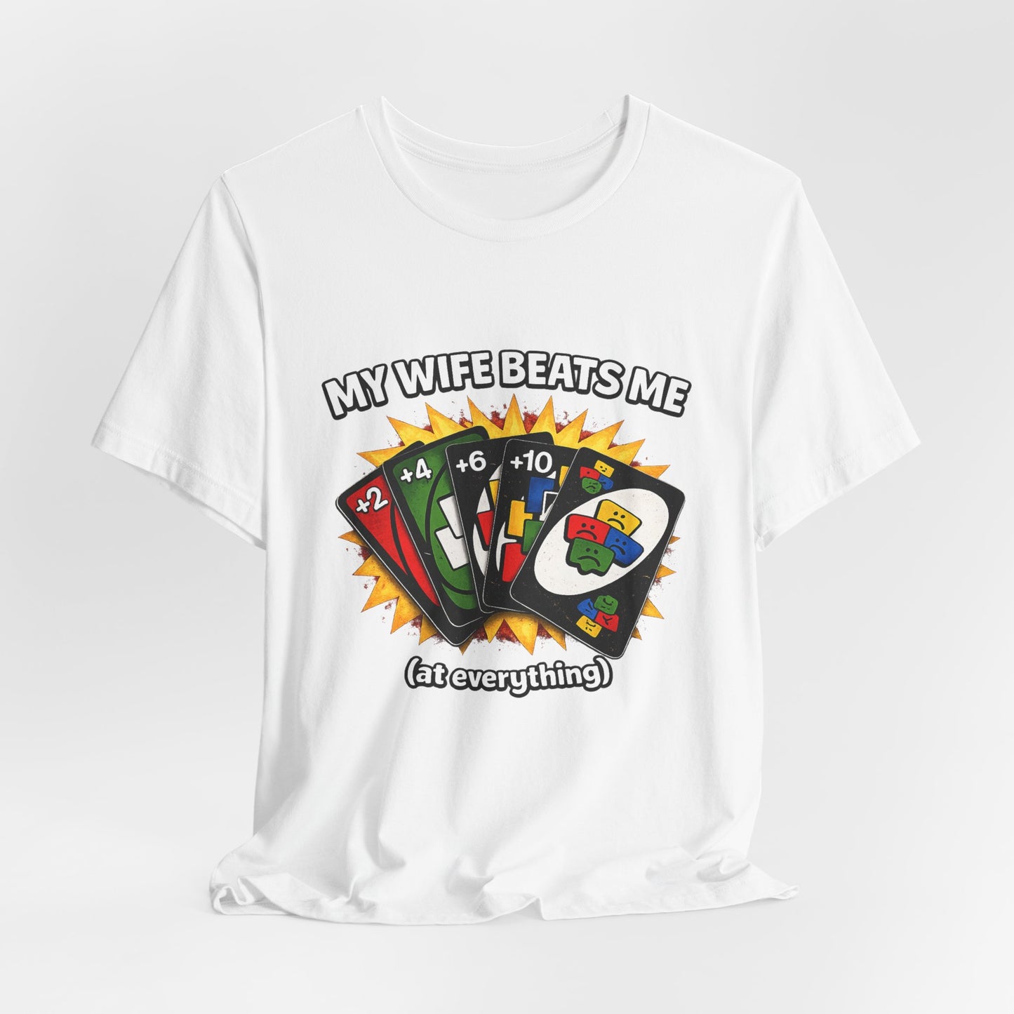 My Wife Beats Me T-Shirt