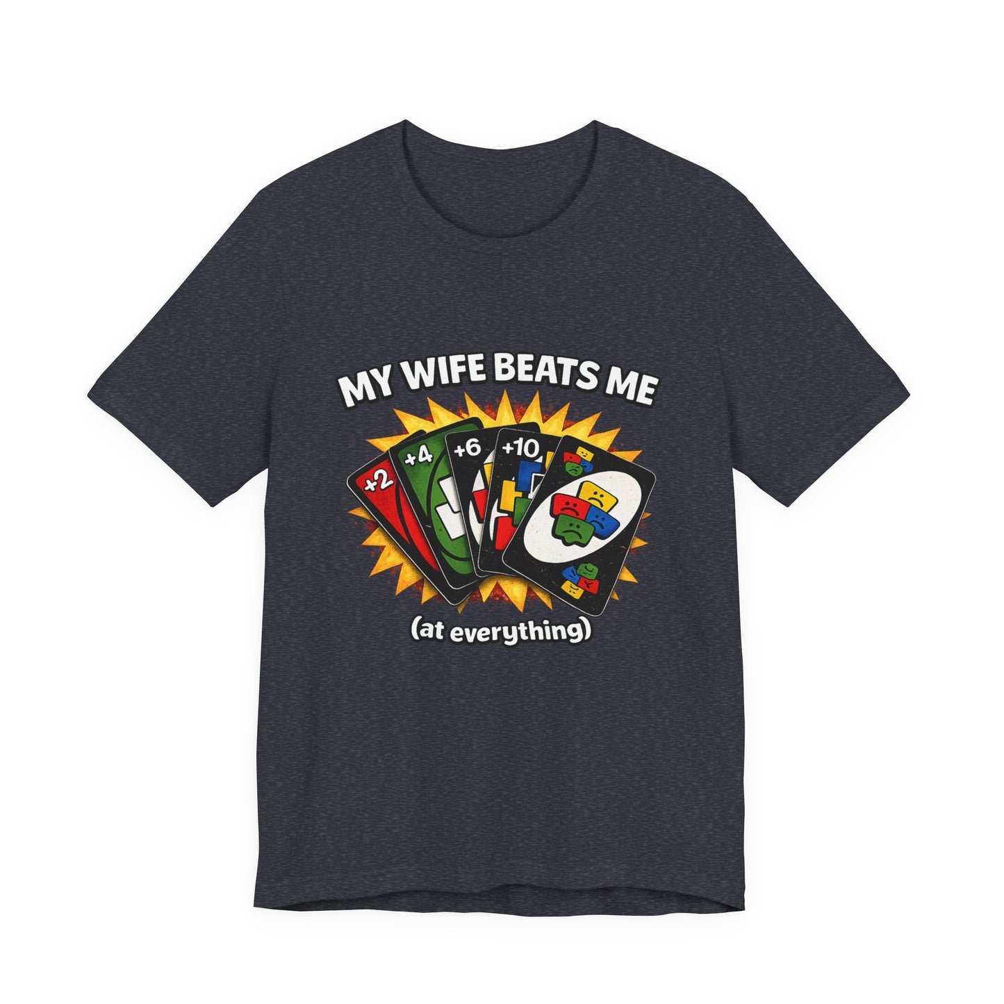 My Wife Beats Me T-Shirt