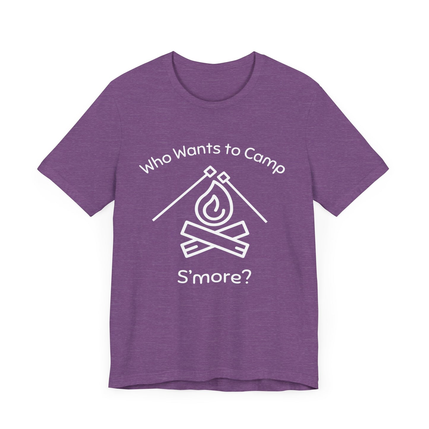 Who Wants to Camp S’more T-Shirt