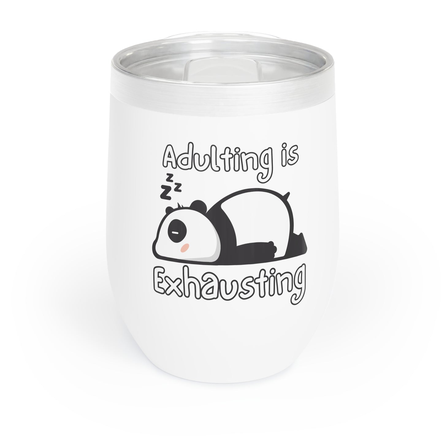 Adulting Panda Chill Wine Tumbler