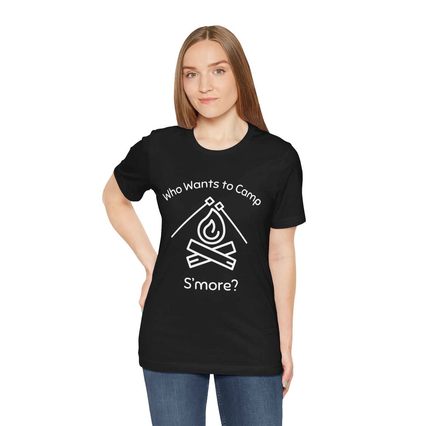 Who Wants to Camp S’more T-Shirt
