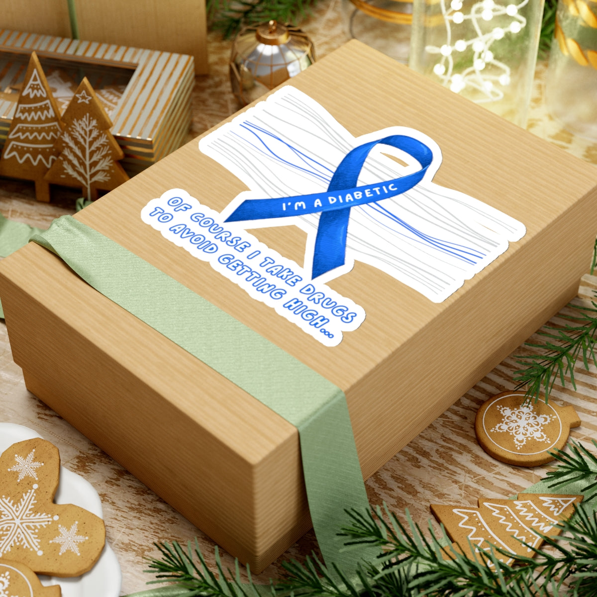 I’m A Diabetic. Of course I take drugs… Sticker