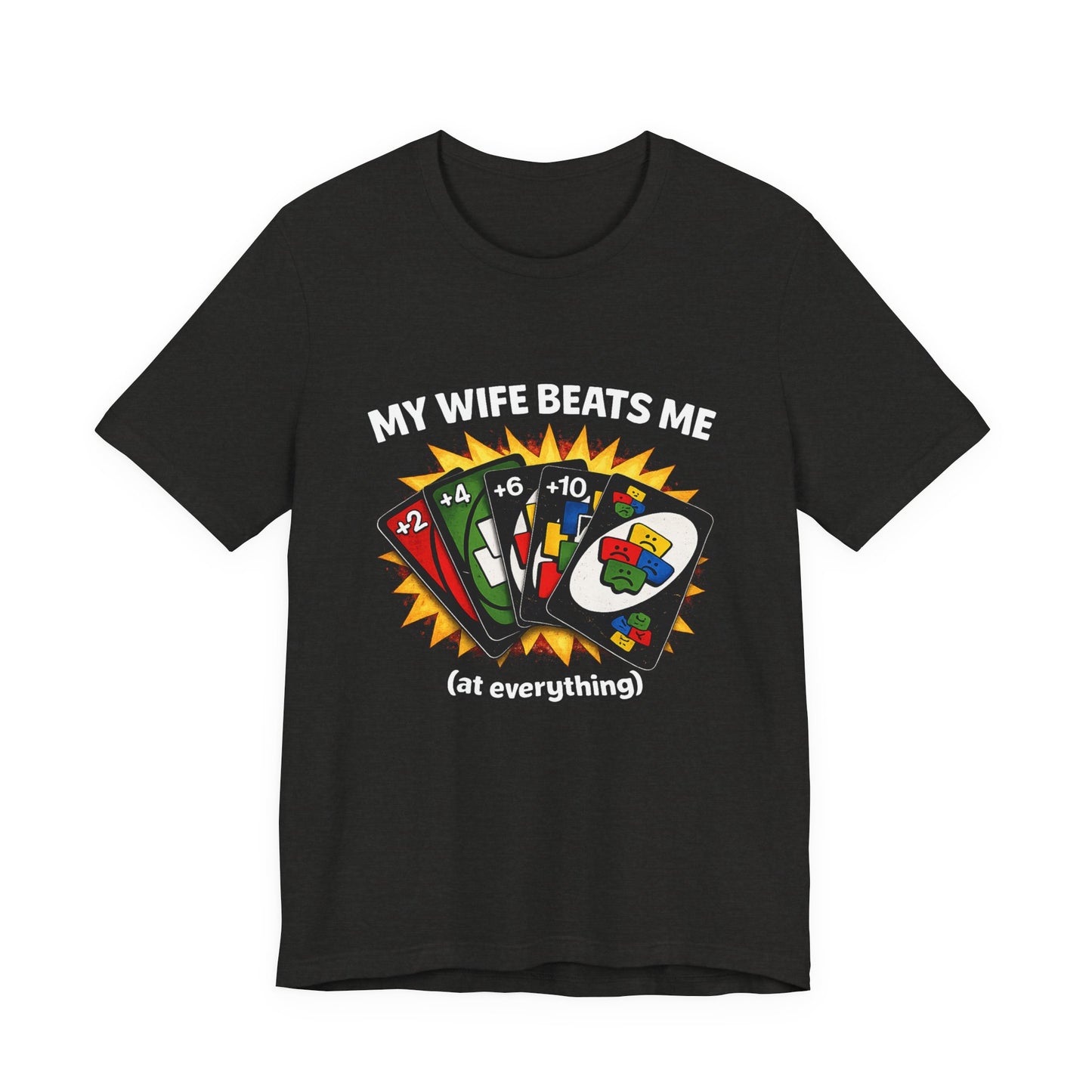 My Wife Beats Me T-Shirt