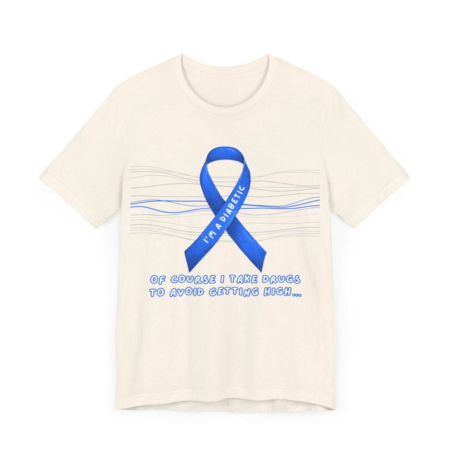 I’m a Diabetic. Of course I do drugs…