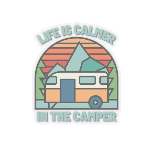 Calmer in the Camper Stickers