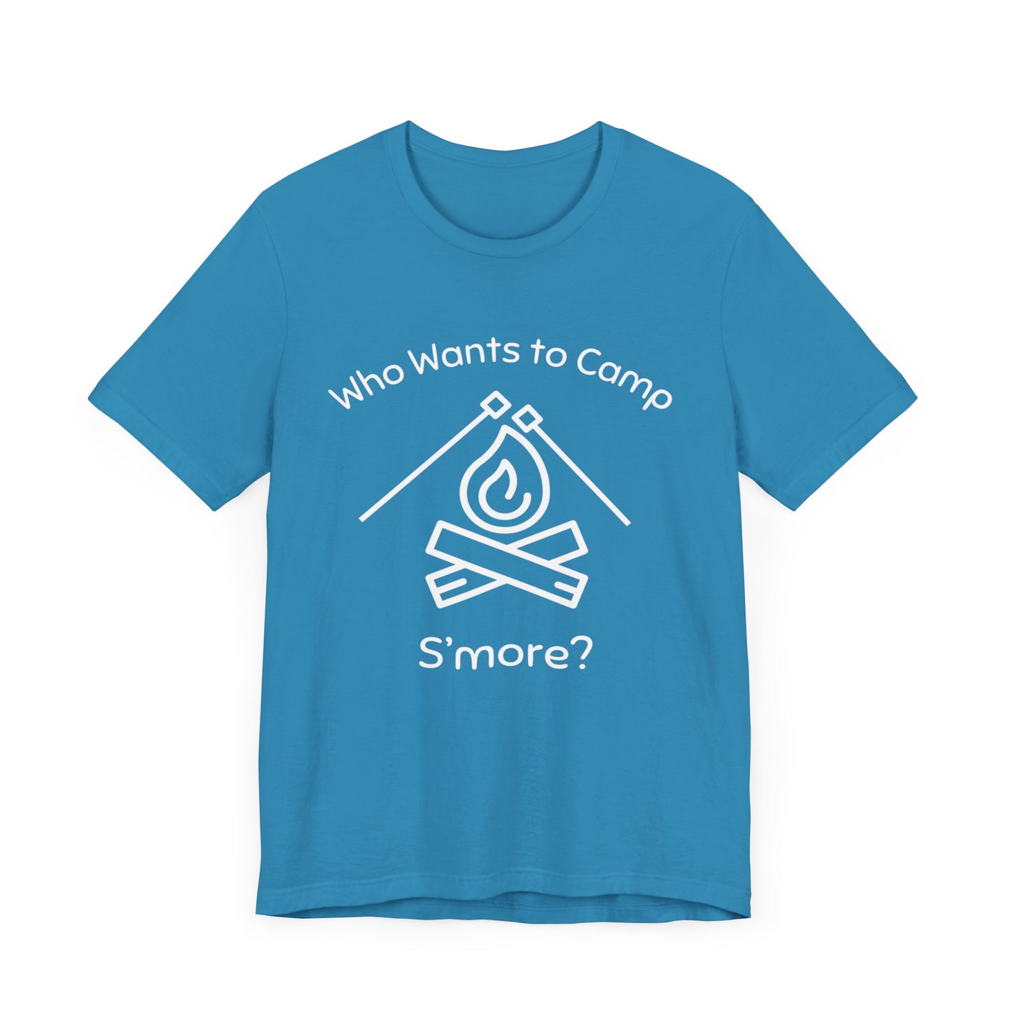 Who Wants to Camp S’more T-Shirt