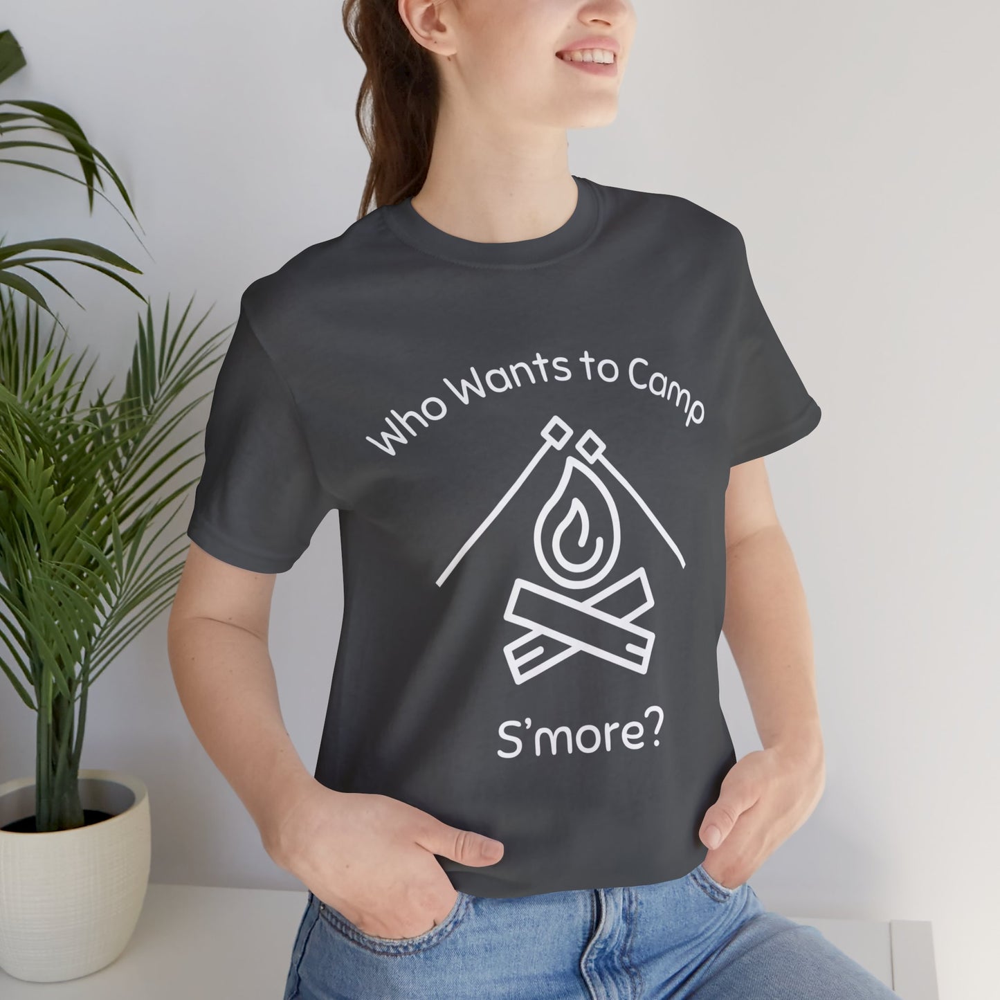 Who Wants to Camp S’more T-Shirt