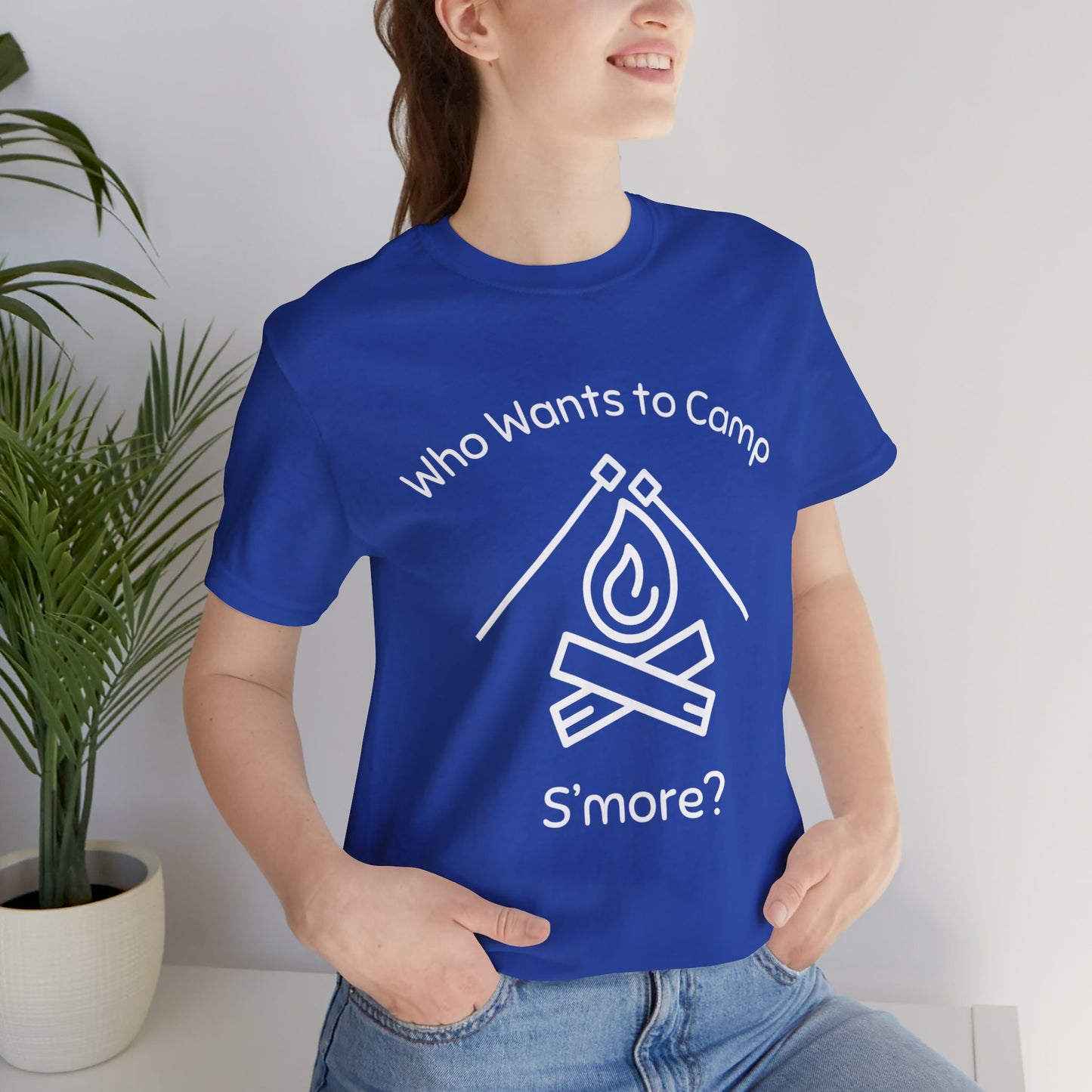 Who Wants to Camp S’more T-Shirt