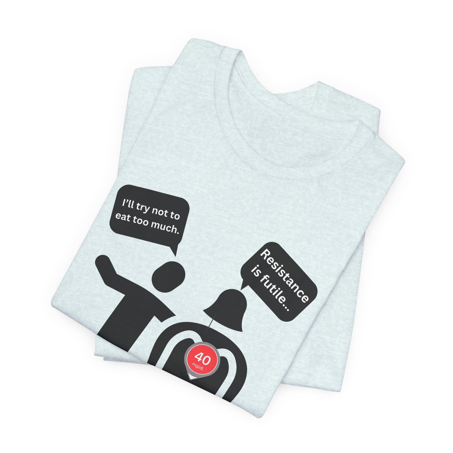Resistance is Futile T-Shirt