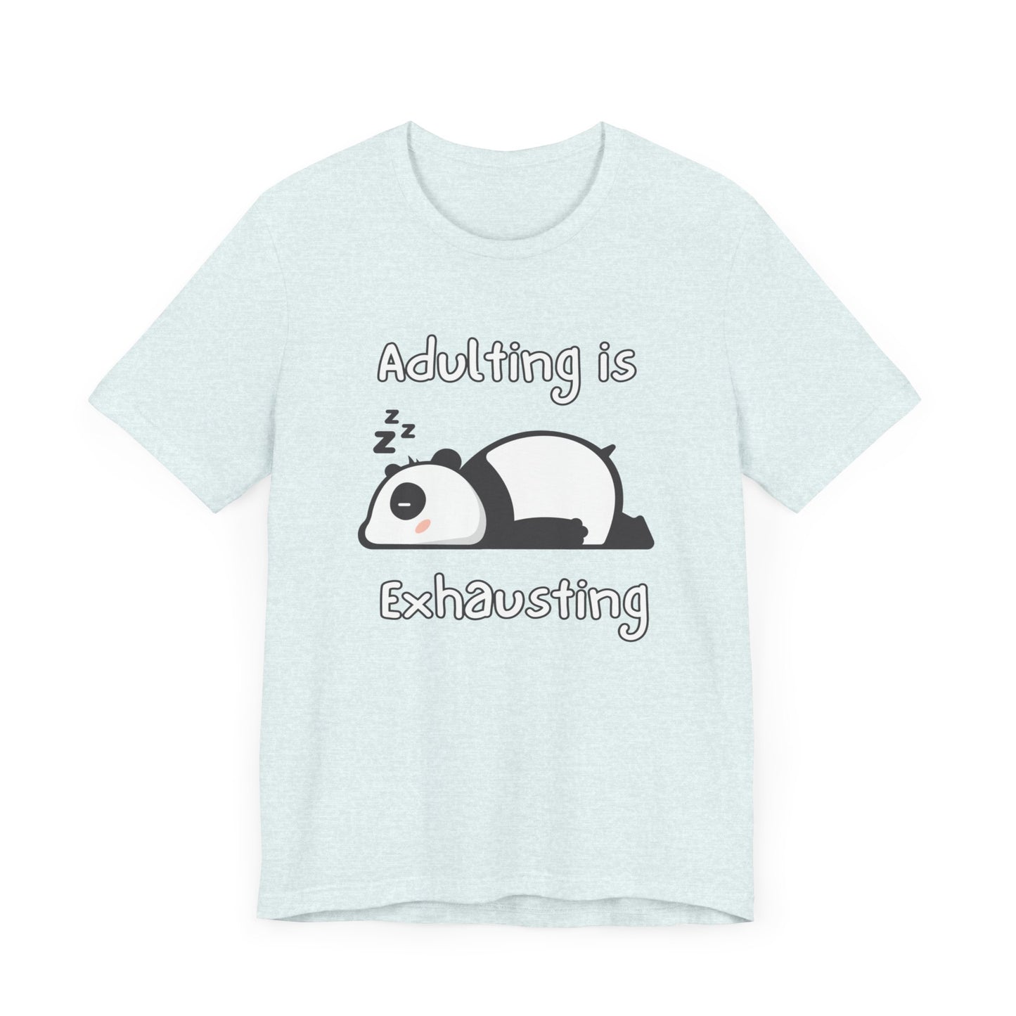 Adulting Panda T-Shirt