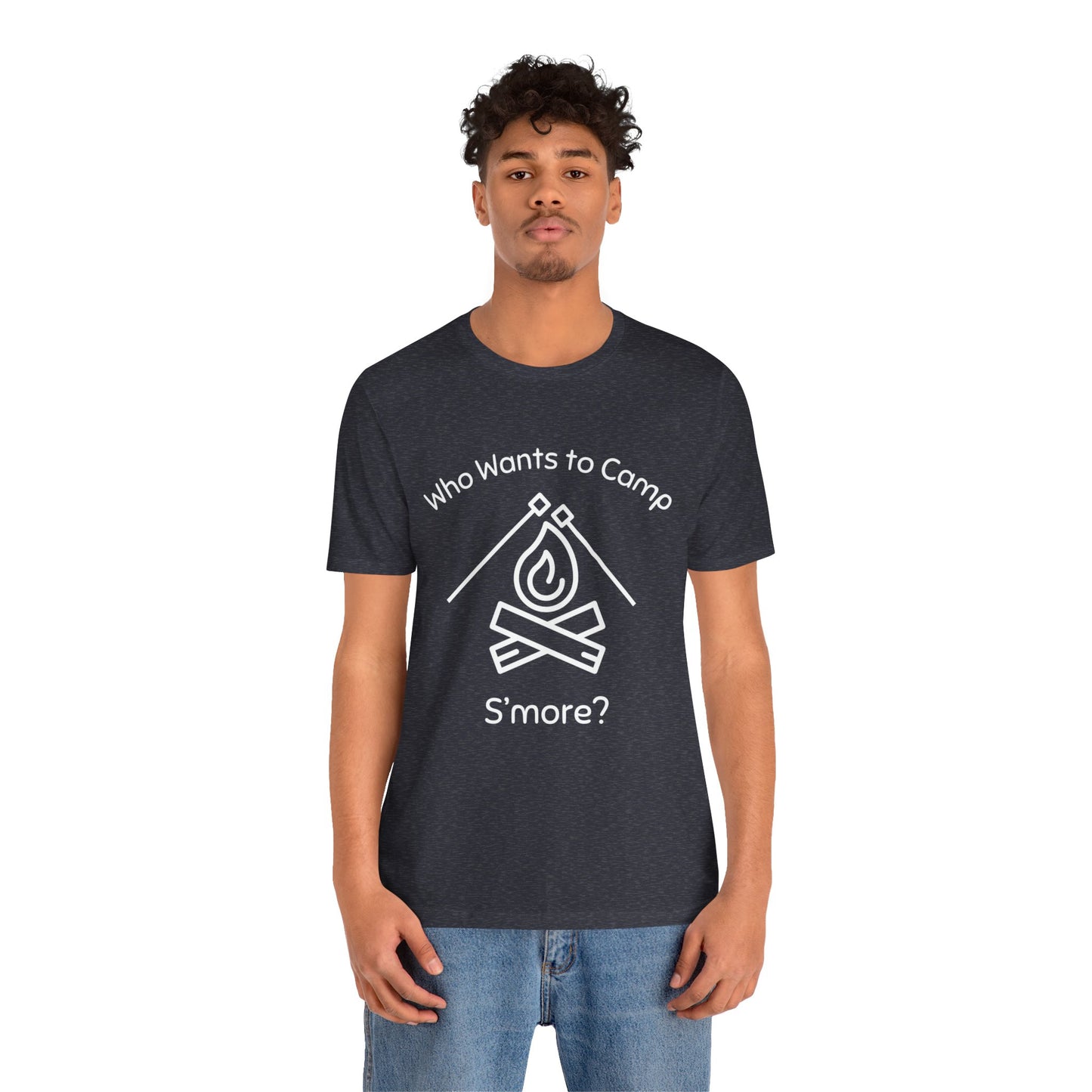 Who Wants to Camp S’more T-Shirt