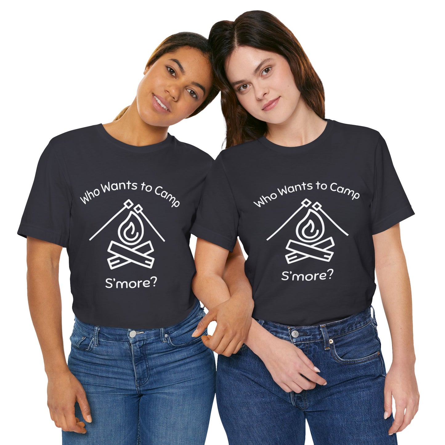 Who Wants to Camp S’more T-Shirt