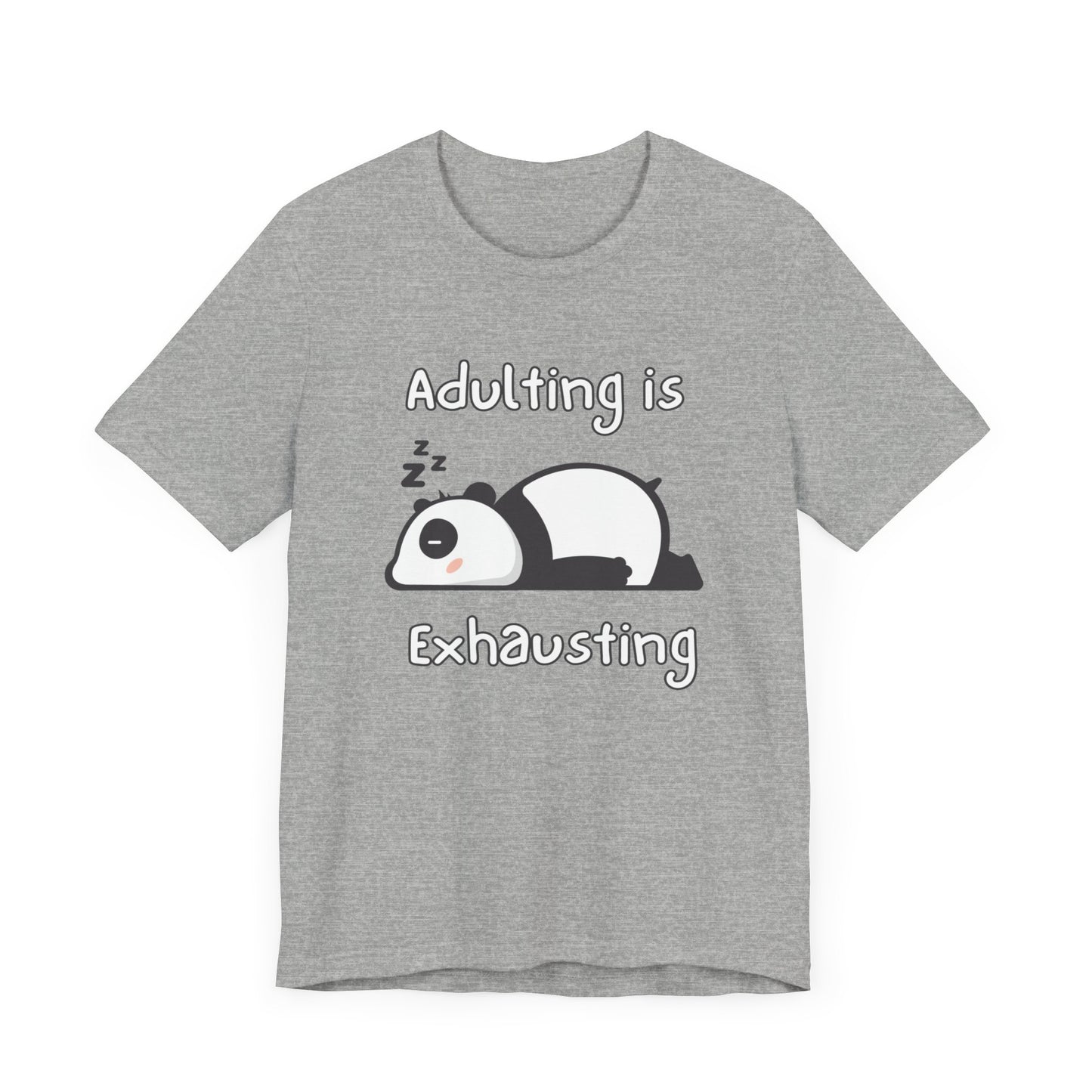 Adulting Panda T-Shirt