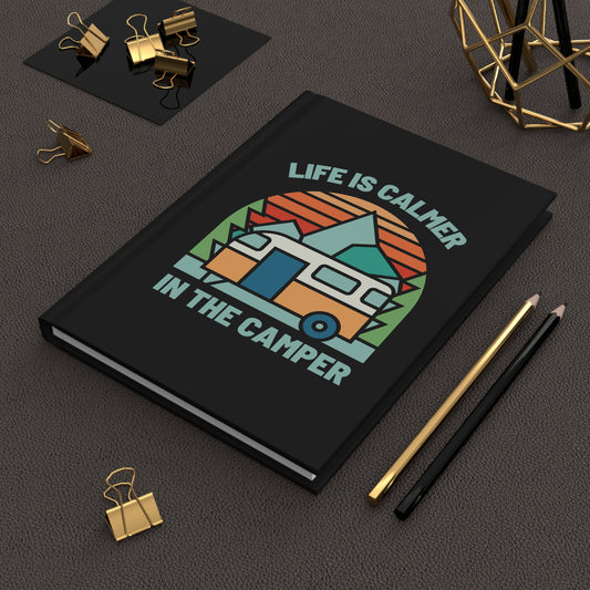 Calmer in the Camper Hardcover Journal