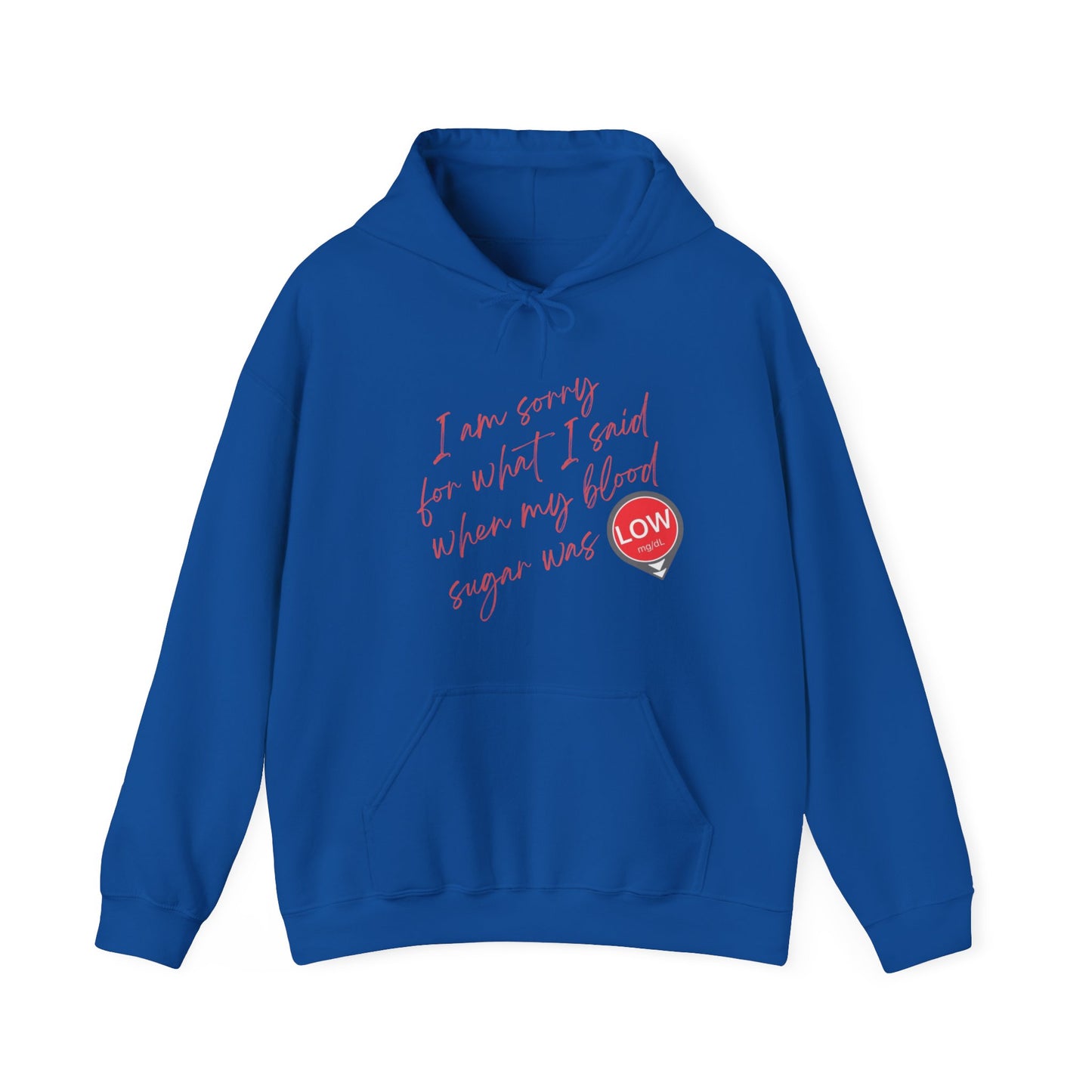 Sorry. I Was Low (Hooded Sweatshirt)